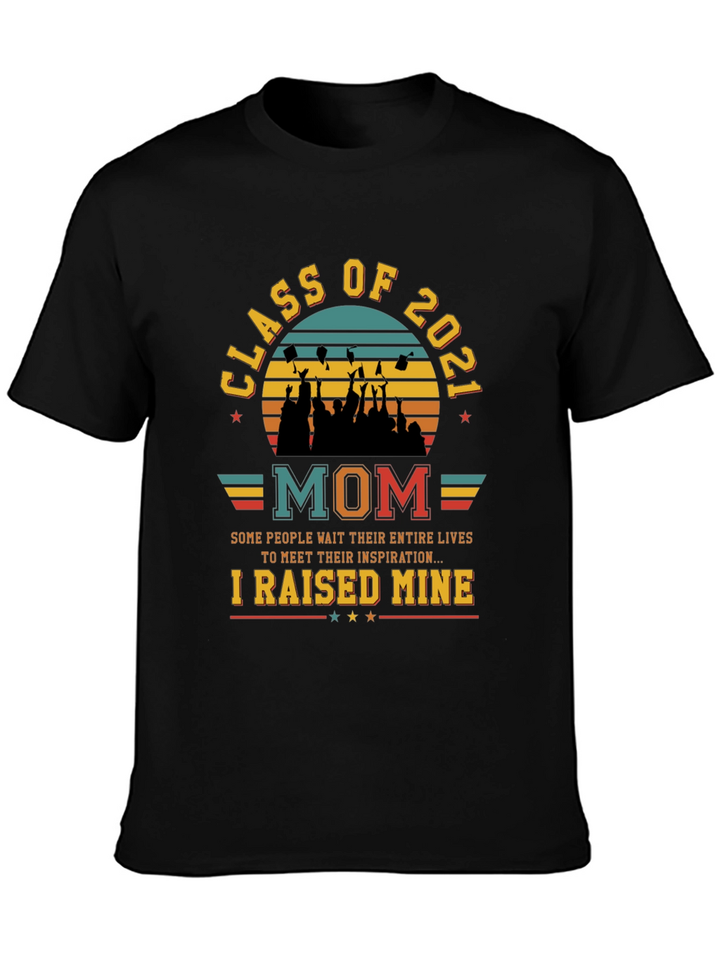 Class of 2021 Mom T-Shirt Graduation