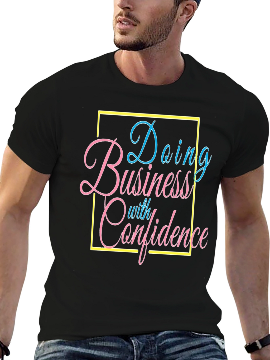 Confidence Business T-Shirt