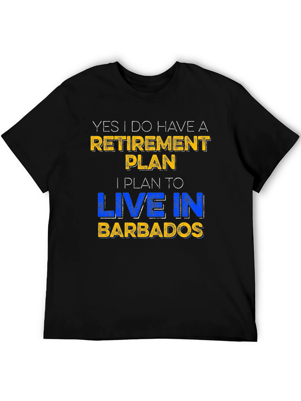 Retirement Plan Barbados Novelty T-Shirt