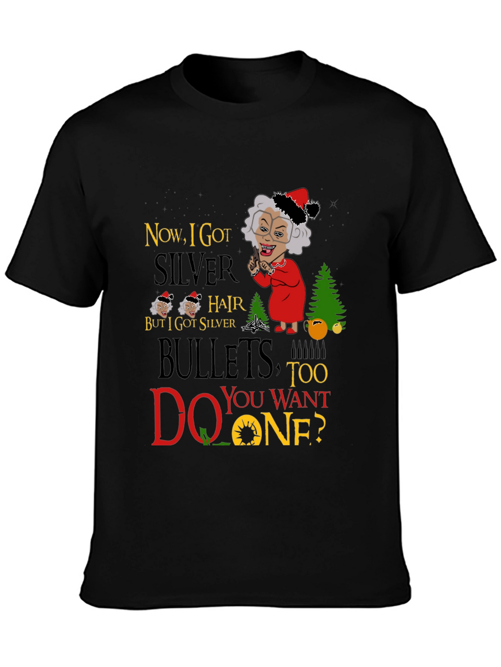 Funny Madea Silver Hair Bullets T-Shirt