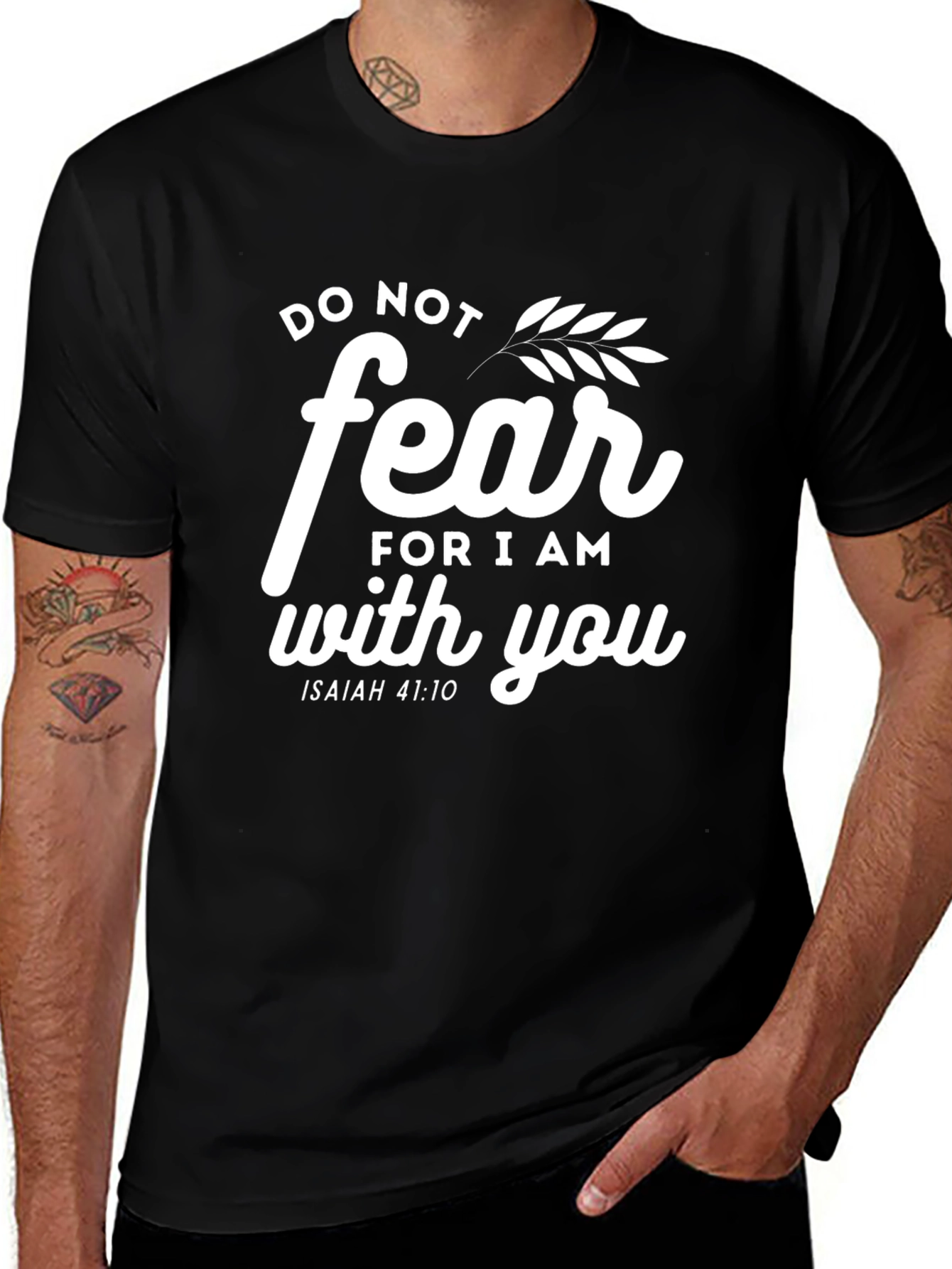 Do Not Fear Christian T-Shirt