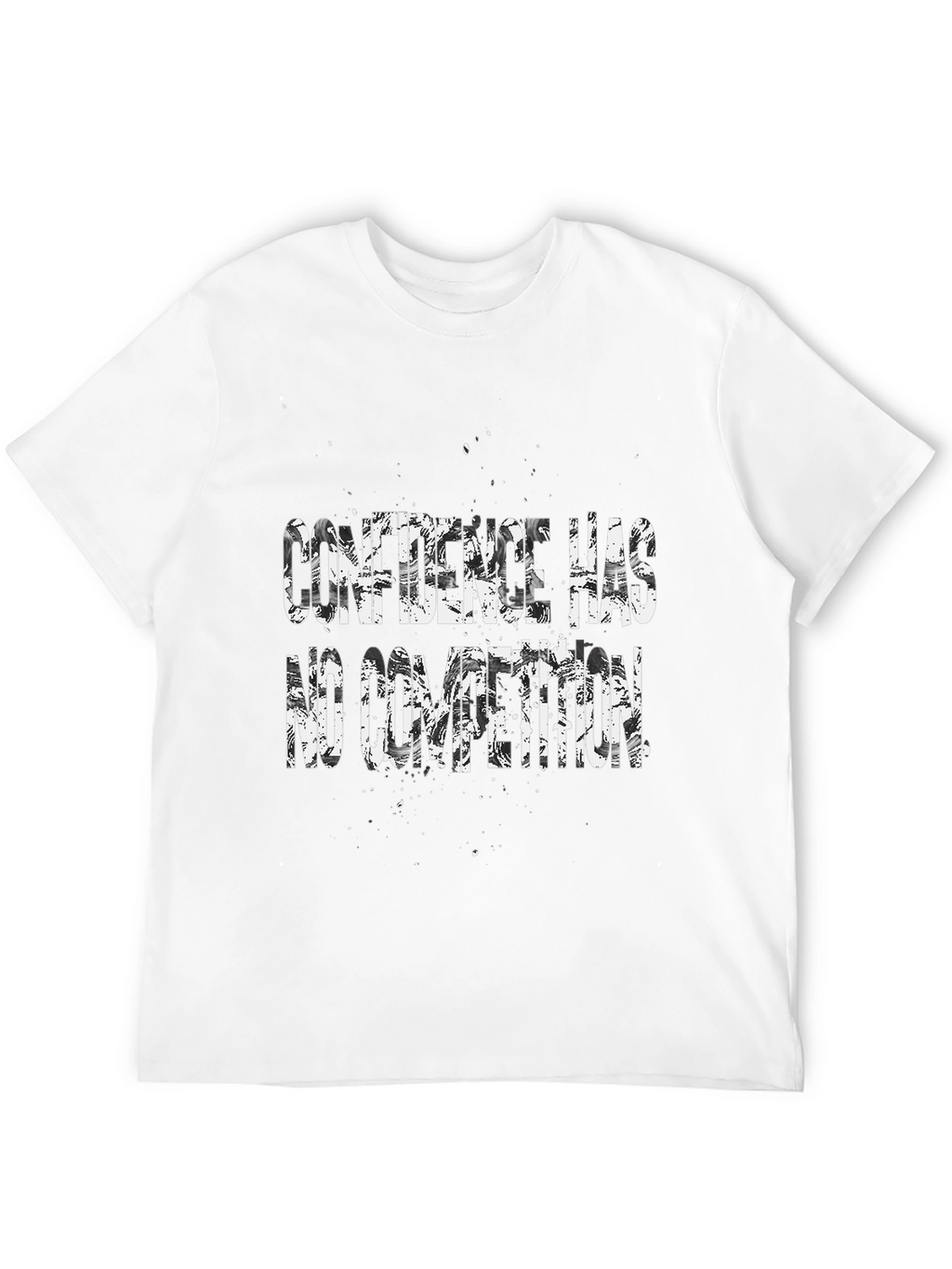 Confidence Has No Competition Black T-Shirt