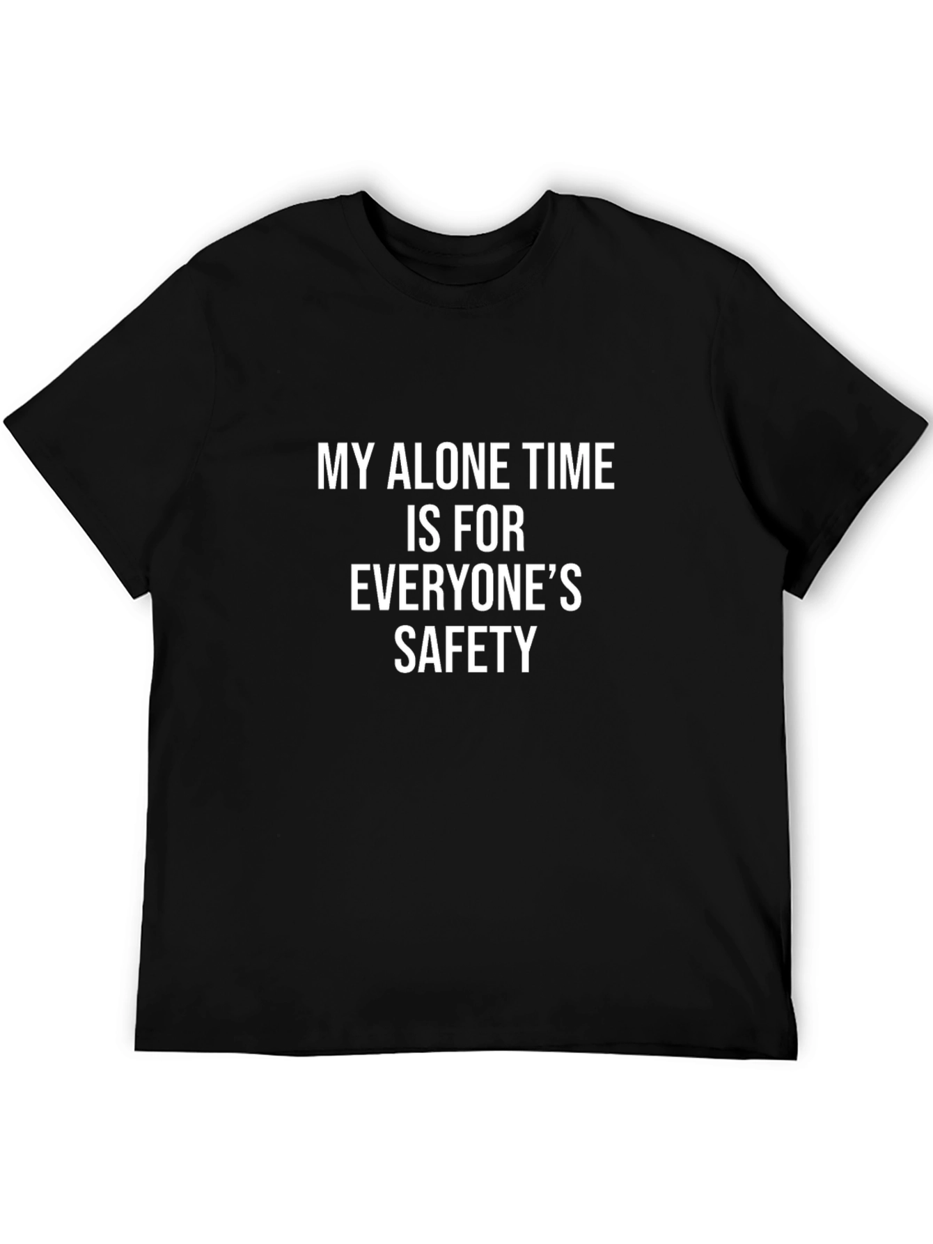 Funny Sarcastic Alone Time Graphic Tee