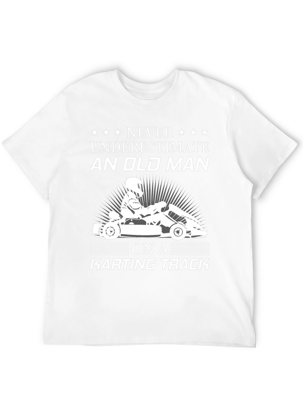 Old Man Karting T-Shirt - Funny Racing Tee