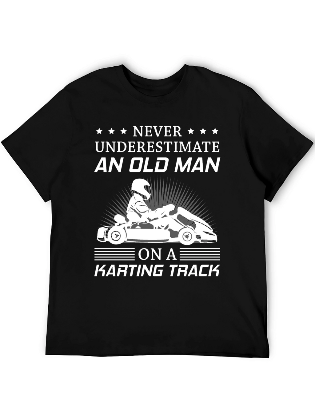 Old Man Karting T-Shirt - Funny Racing Tee