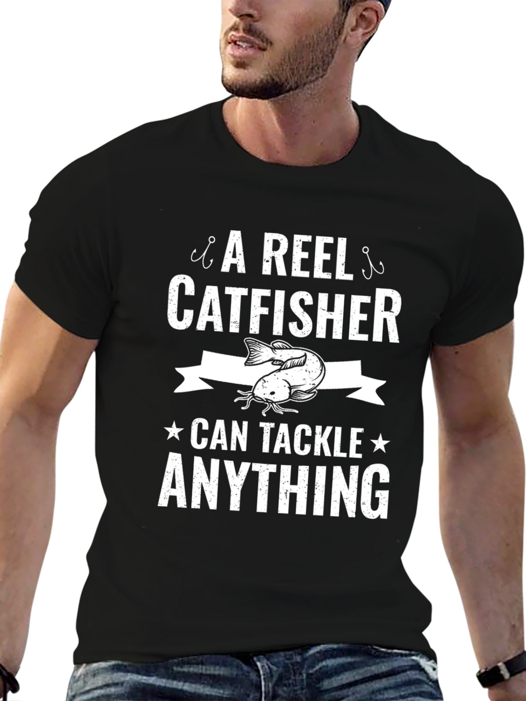 A Reel Catfisher Can Tackle Anything T-Shirt