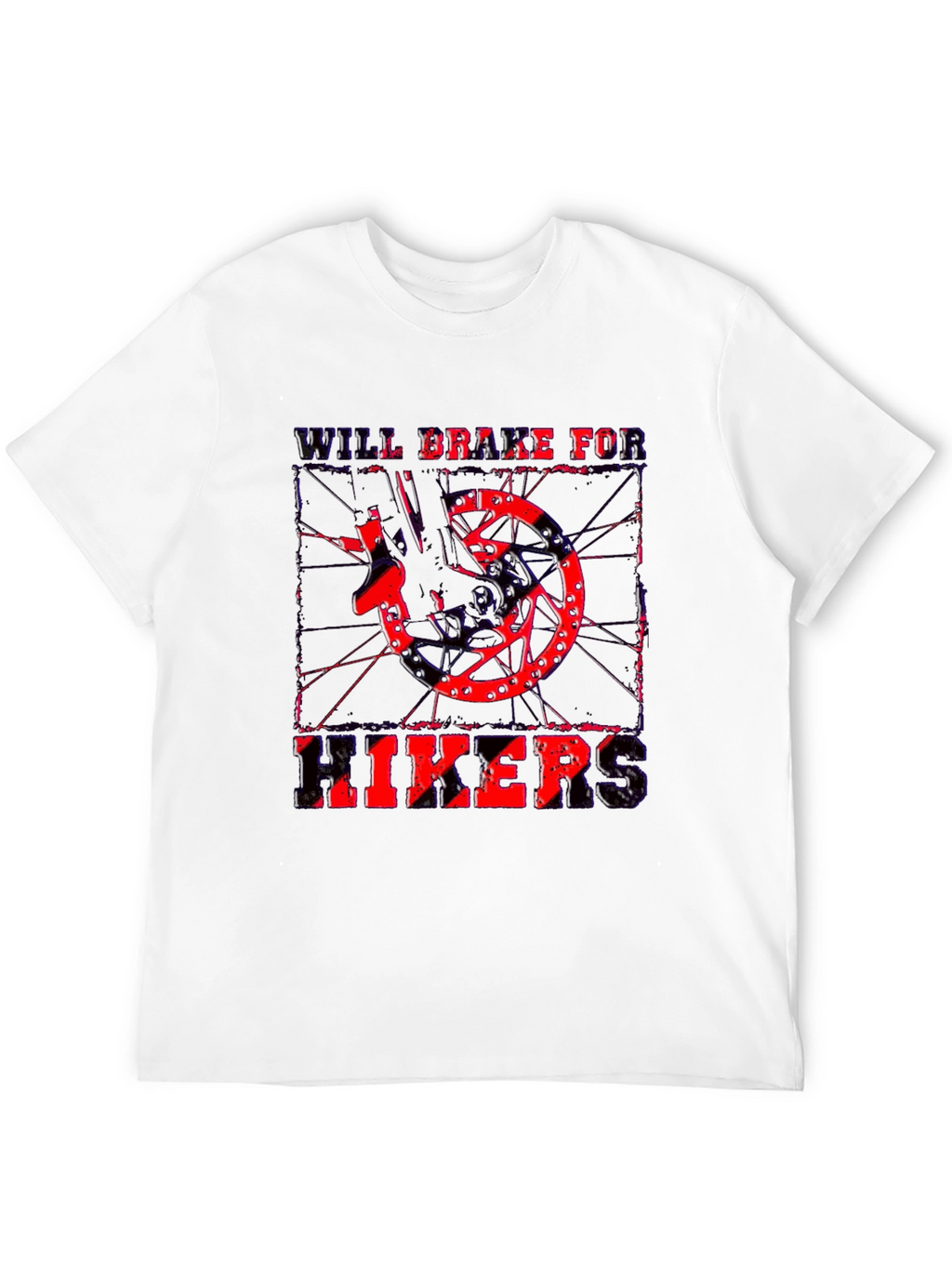Will Brake For Hikers Graphic T-Shirt