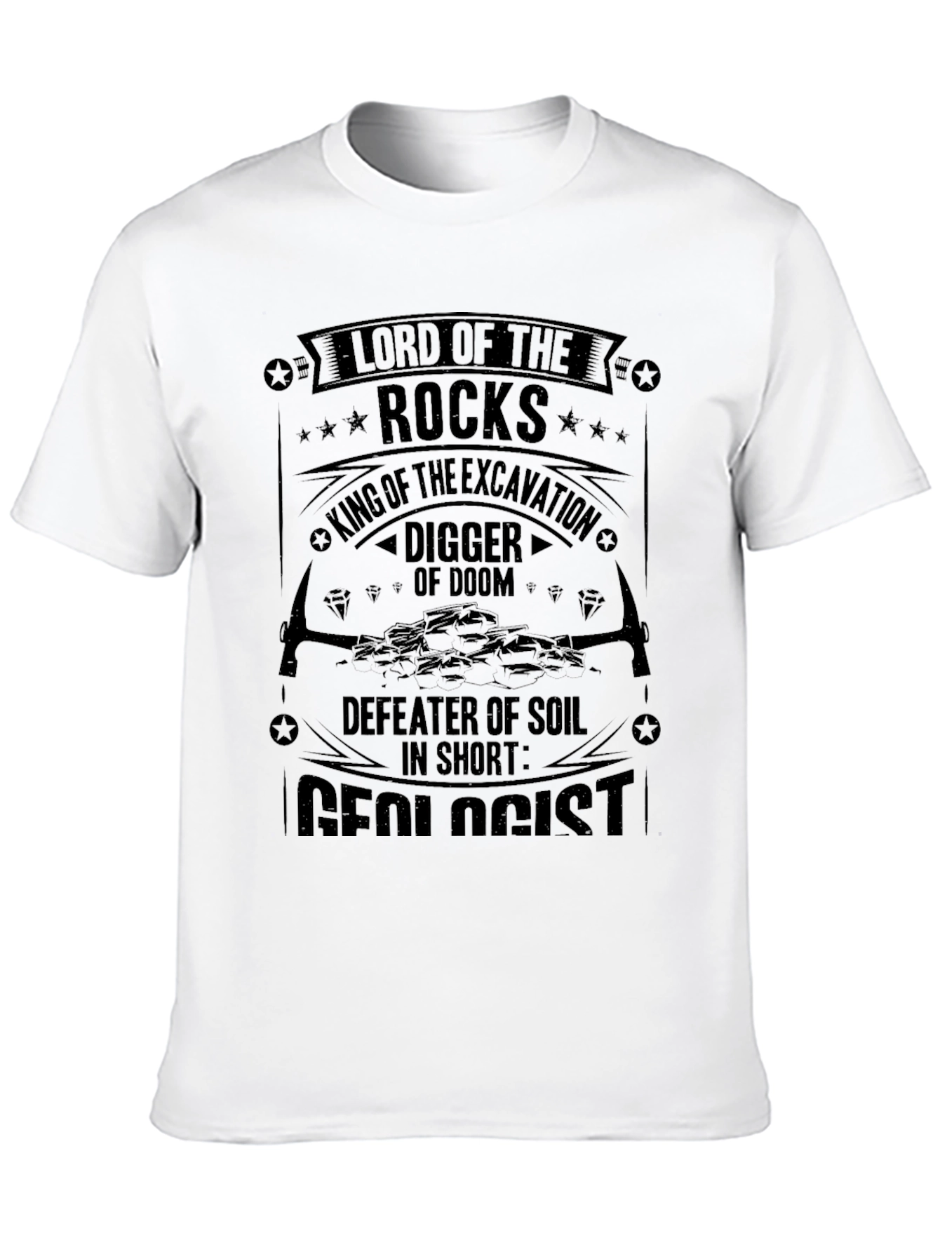 Lord of the Rocks Geologist Graphic T-Shirt