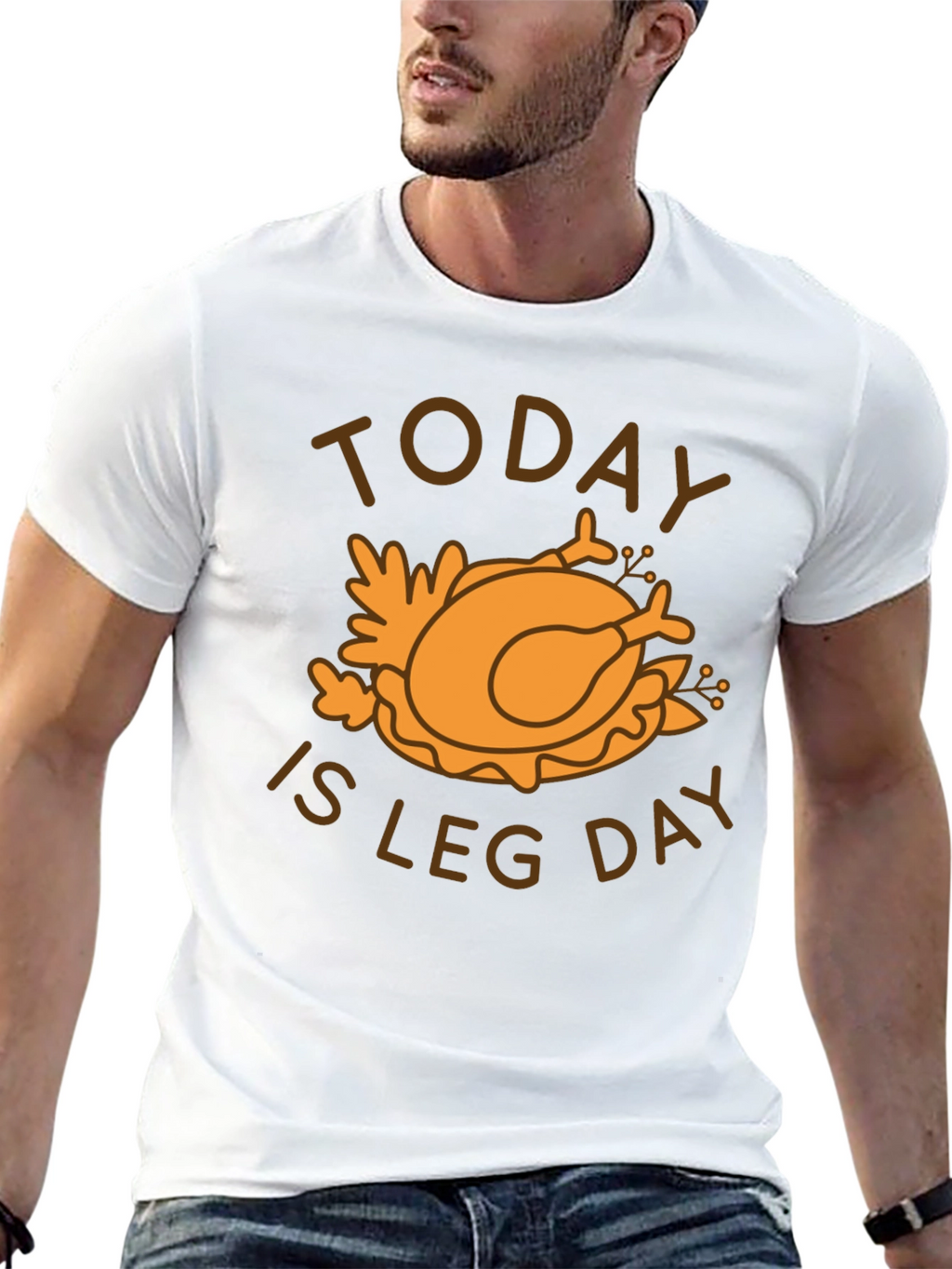 Today Is Leg Day Thanksgiving Turkey T-Shirt