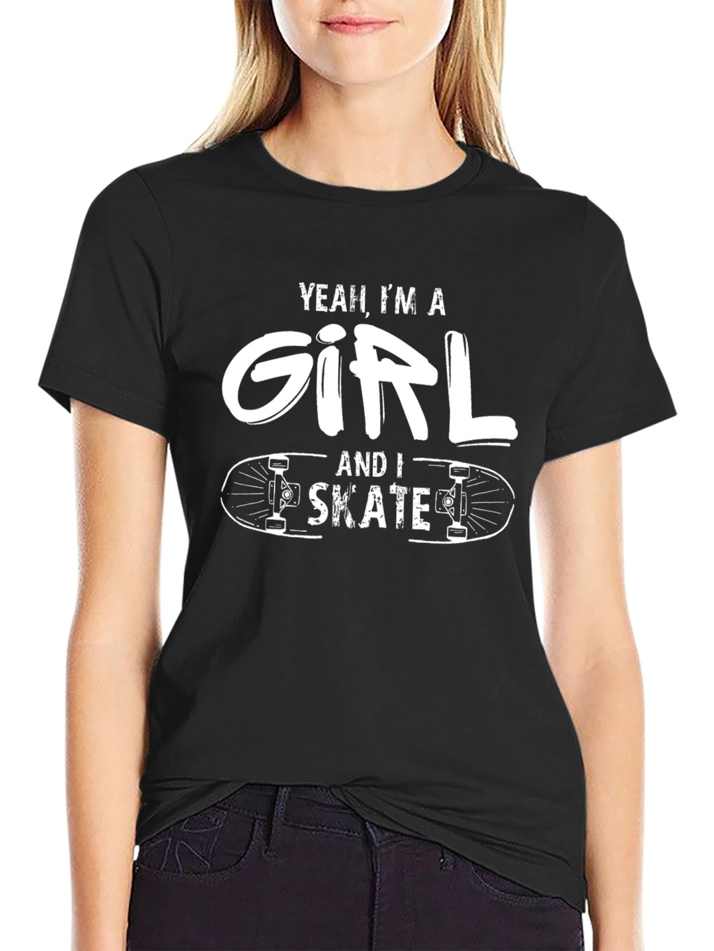 Yeah Im A Girl and I Skate Graphic Tee