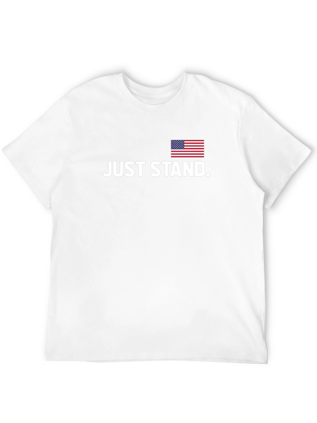 Just Stand Patriotic T-Shirt