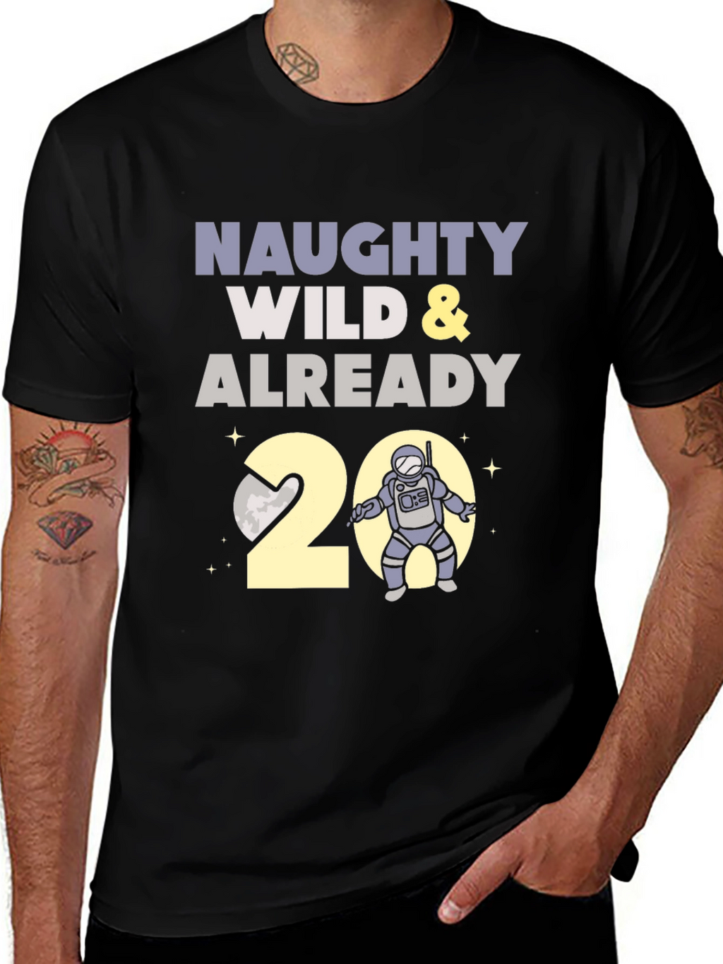 Naughty Wild & Already 20 Astronaut T-Shirt