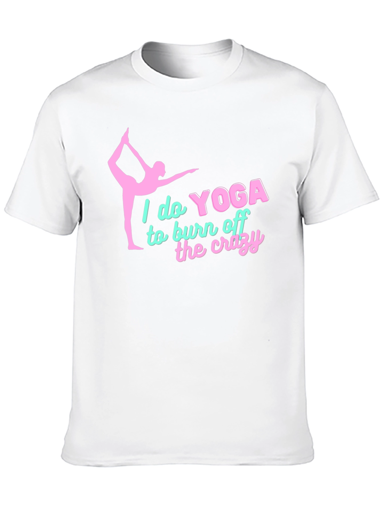 Yoga Crazy Burn Off T-Shirt