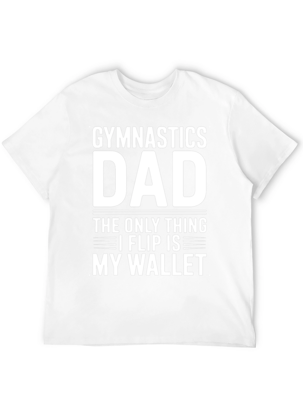 Gymnastics Dad T-Shirt - My Wallet