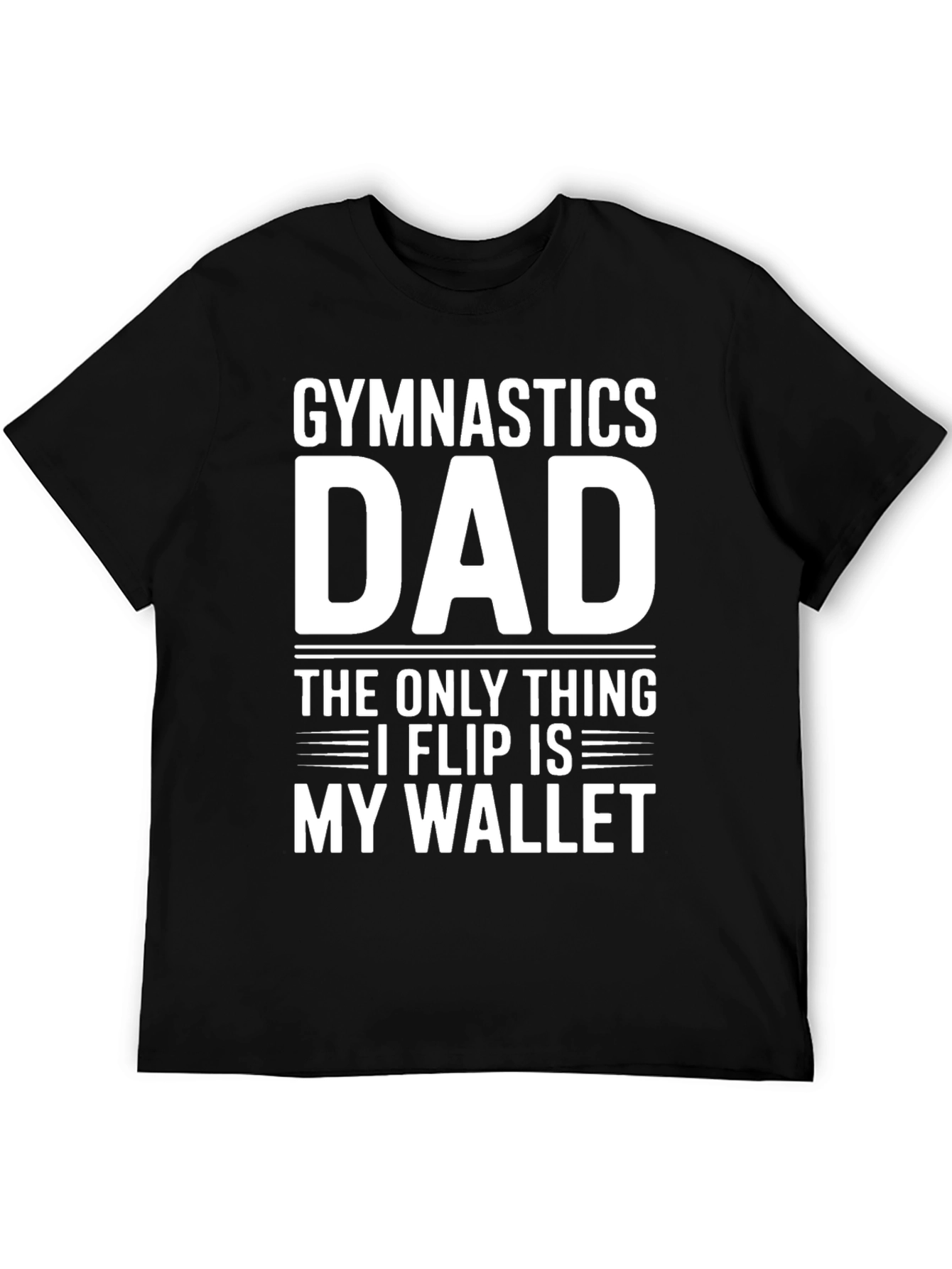 Gymnastics Dad T-Shirt - My Wallet