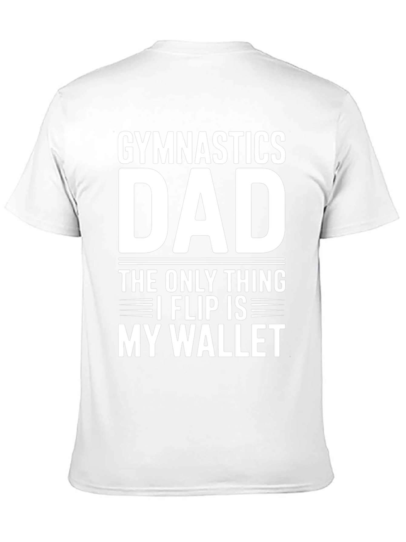 Gymnastics Dad T-Shirt - My Wallet