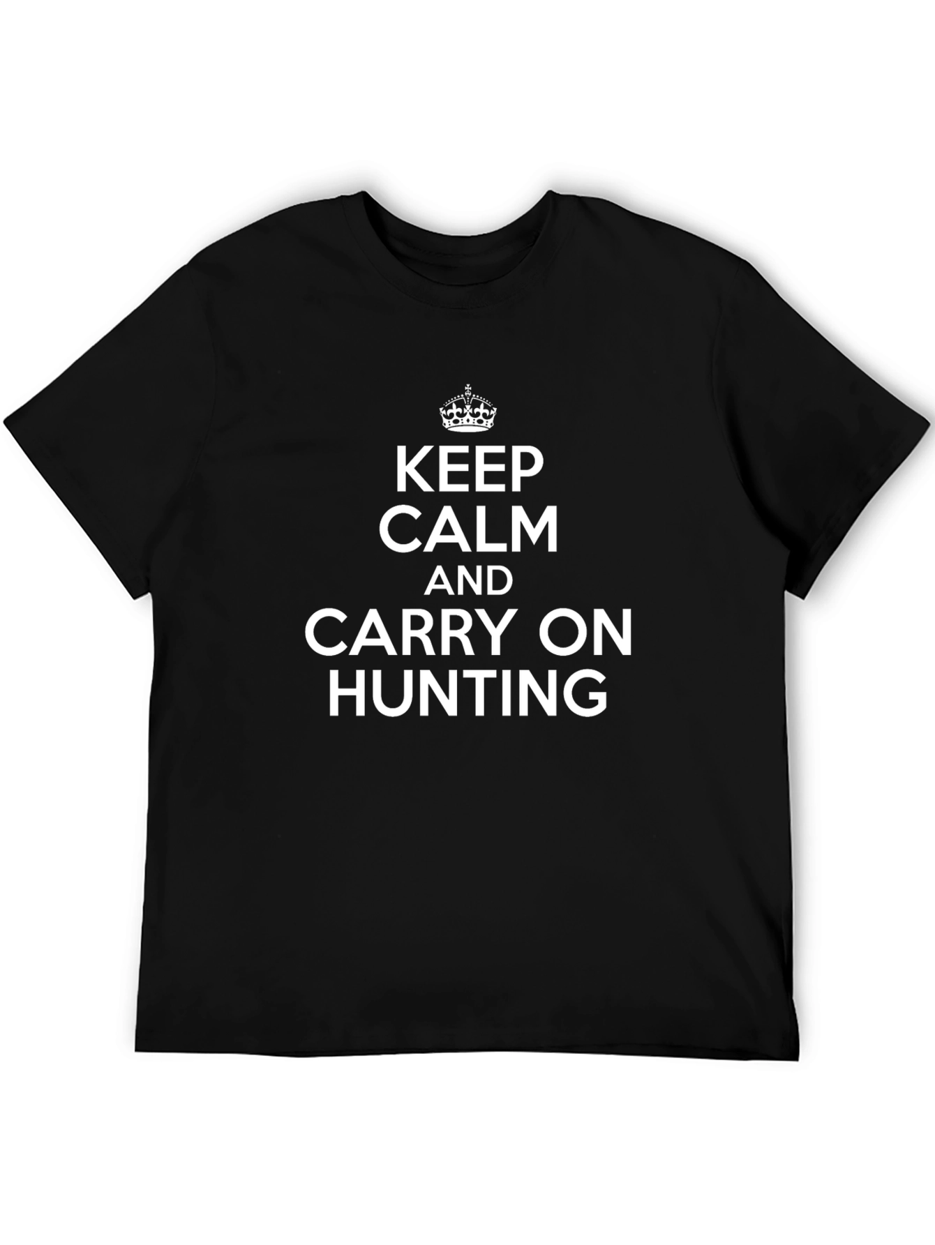 Keep Calm and Carry On Hunting Black T-Shirt