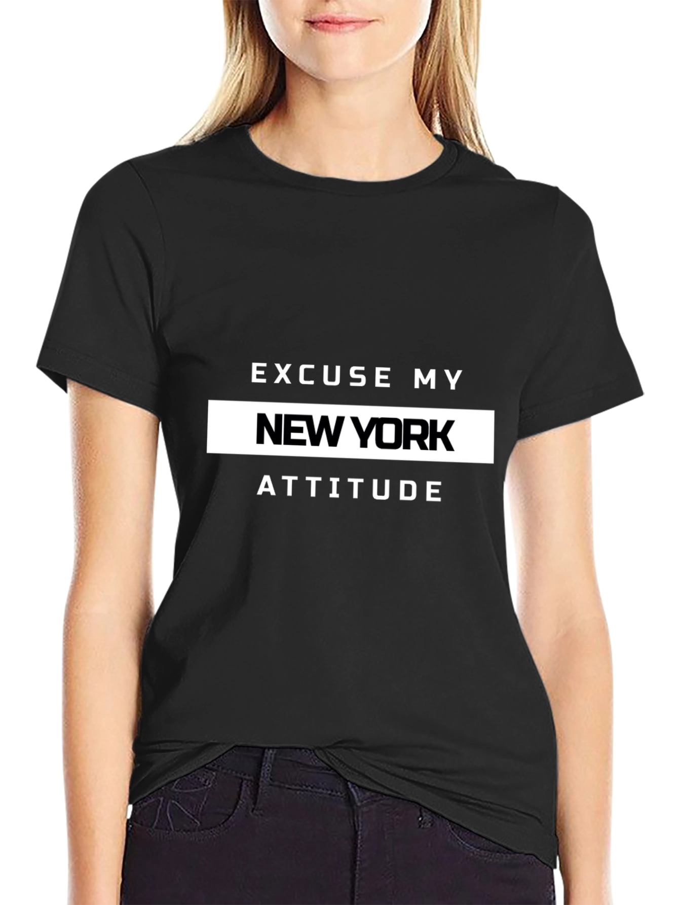 Excuse My New York Attitude T-Shirt