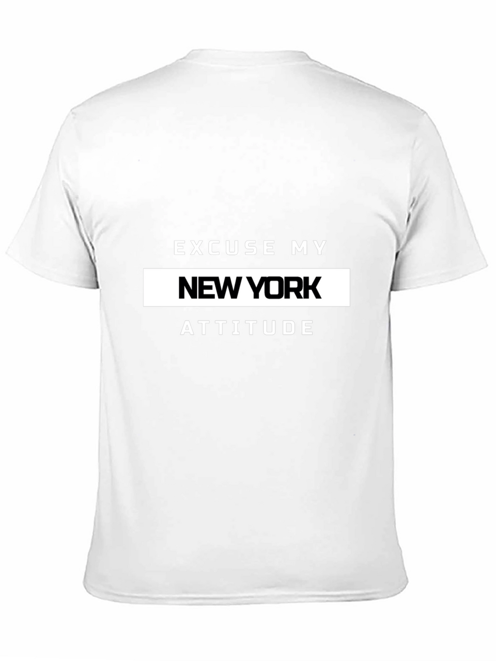 Excuse My New York Attitude T-Shirt