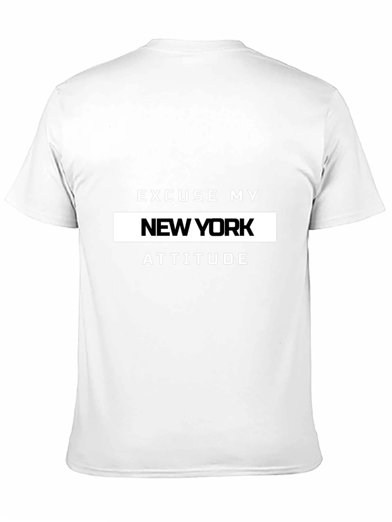 Excuse My New York Attitude T-Shirt