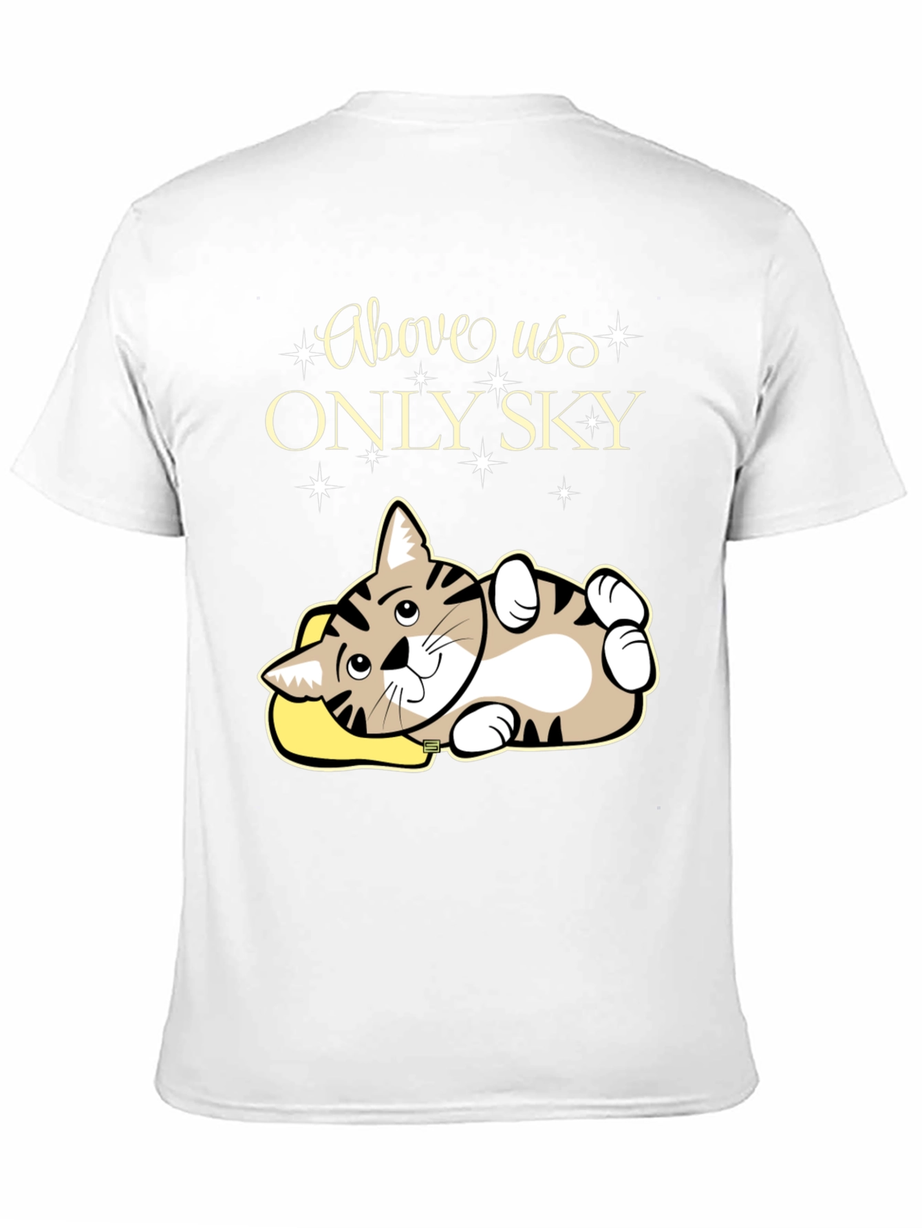 Above Us Only Sky - Cat Lover T-Shirt