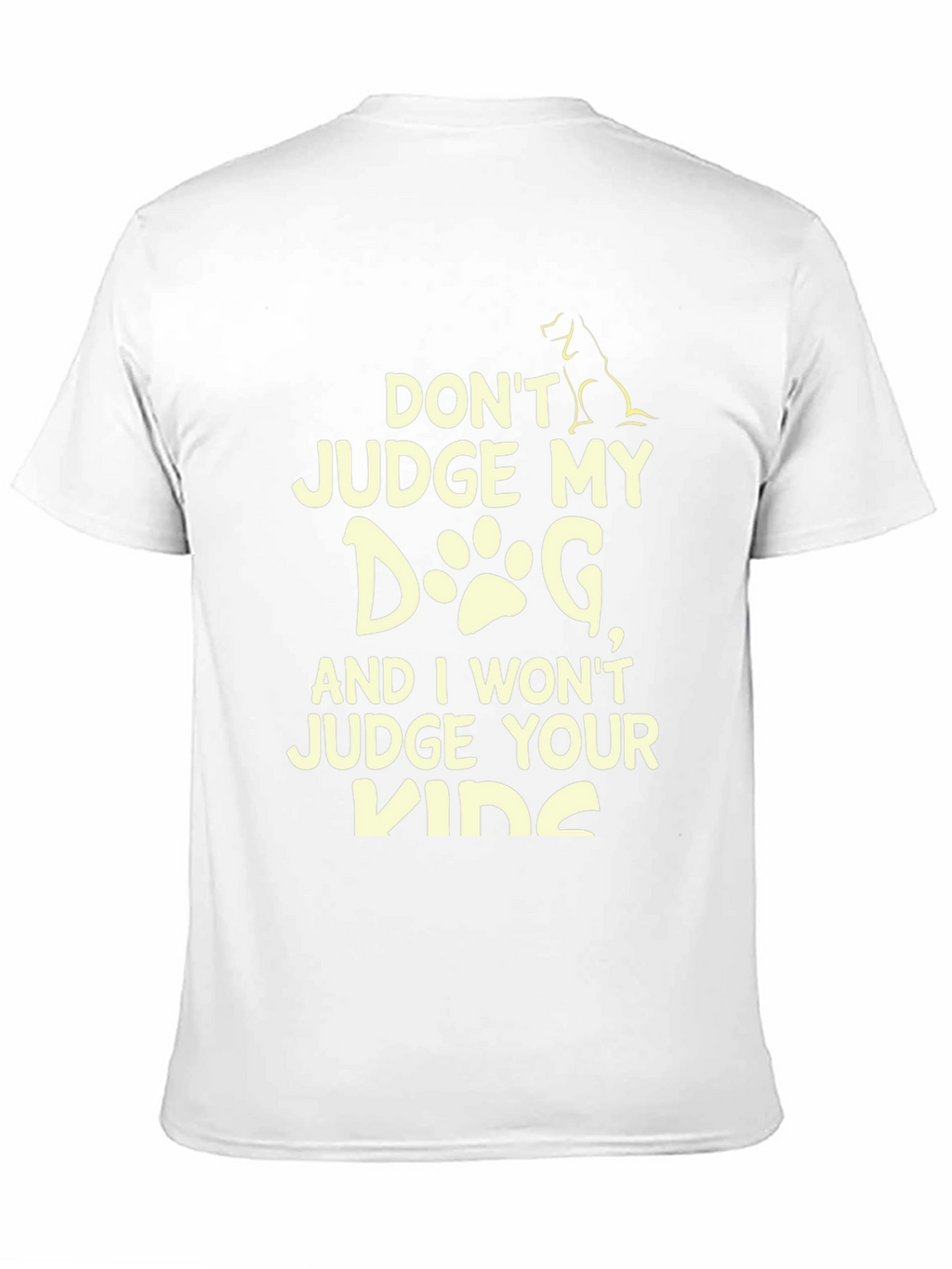 Dont Judge My Dog Graphic Tee