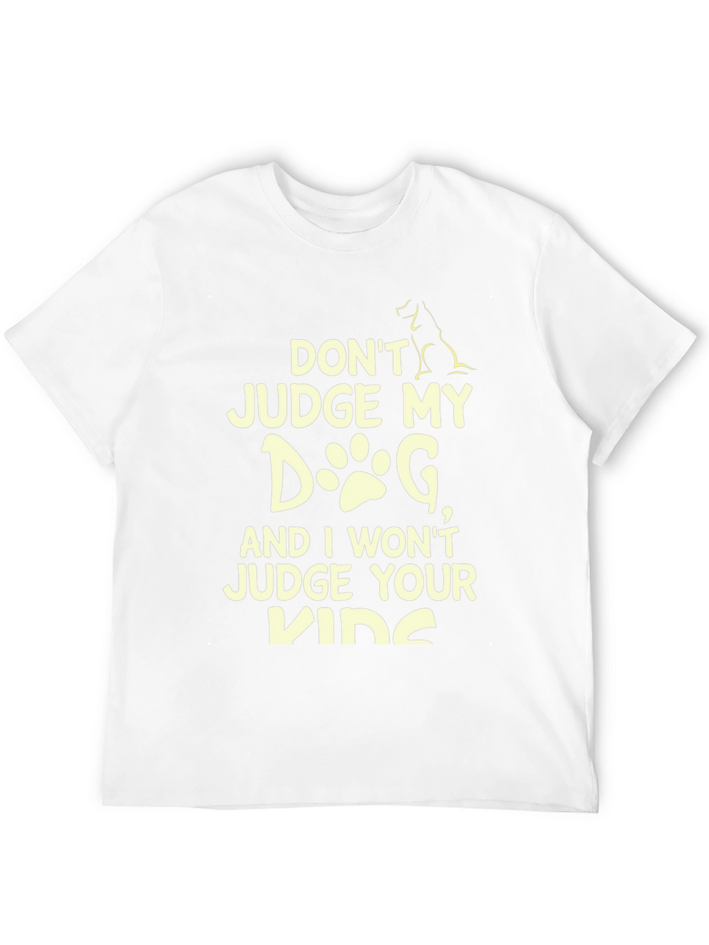 Dont Judge My Dog Graphic Tee