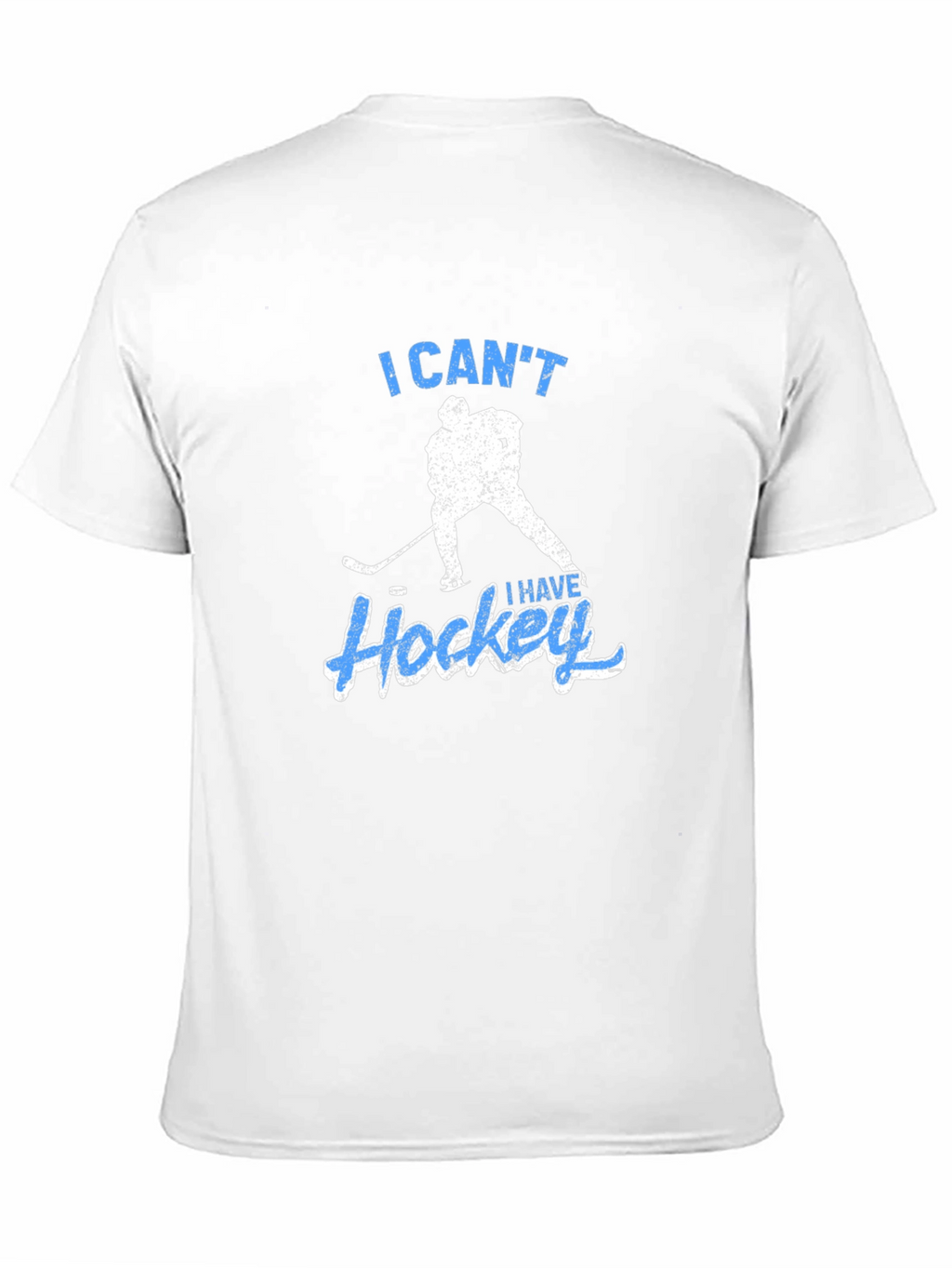 I Cant I Have Hockey Black T-Shirt