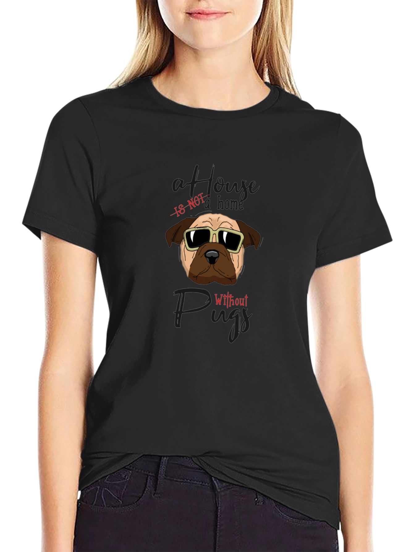 Cool Pug T-Shirt - Home is not home without Pugs