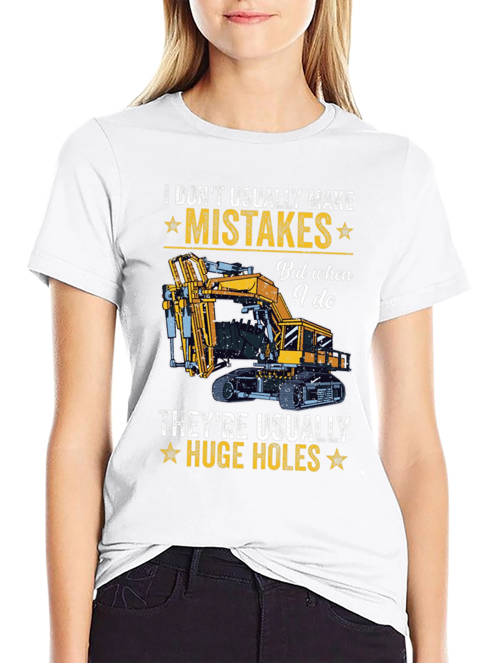 I Dont Usually Make Mistakes Funny Excavator T-Shirt
