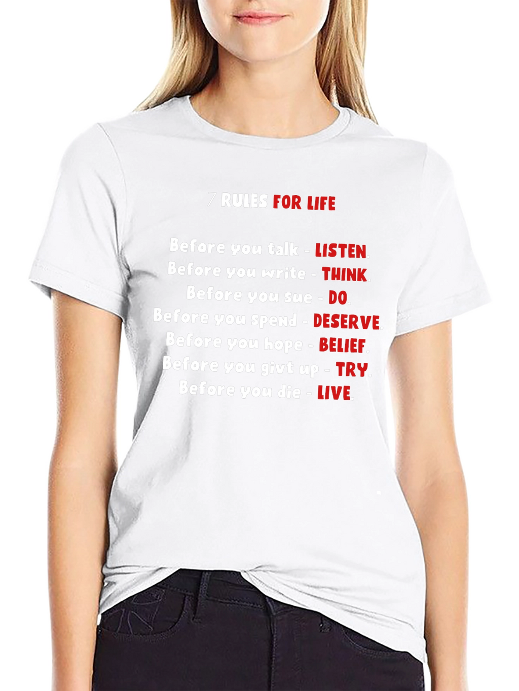 7 Rules For Life Graphic T-Shirt