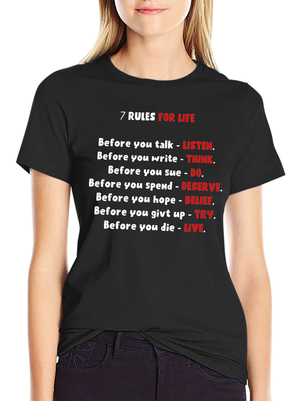 7 Rules For Life Graphic T-Shirt
