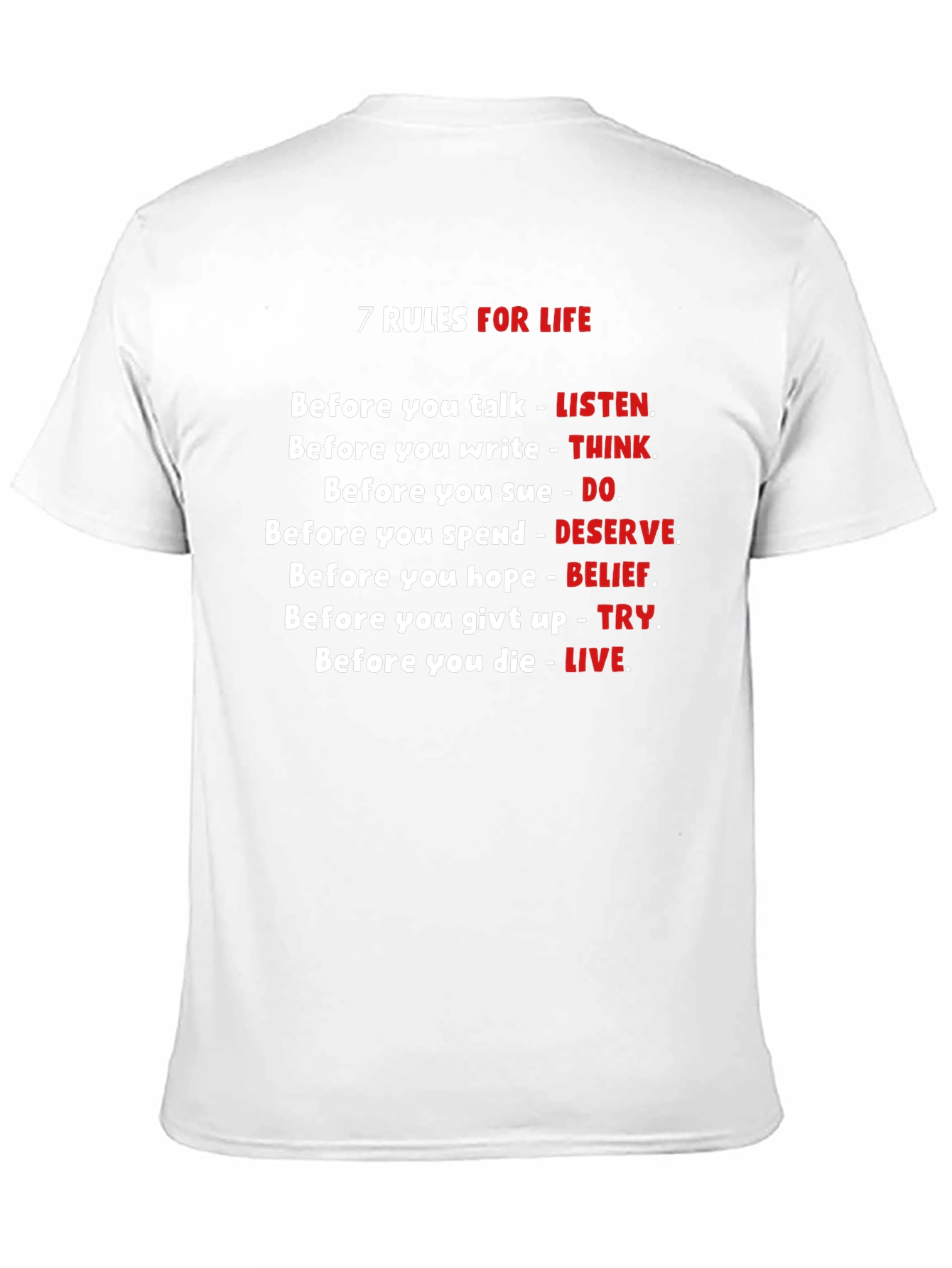 7 Rules For Life Graphic T-Shirt