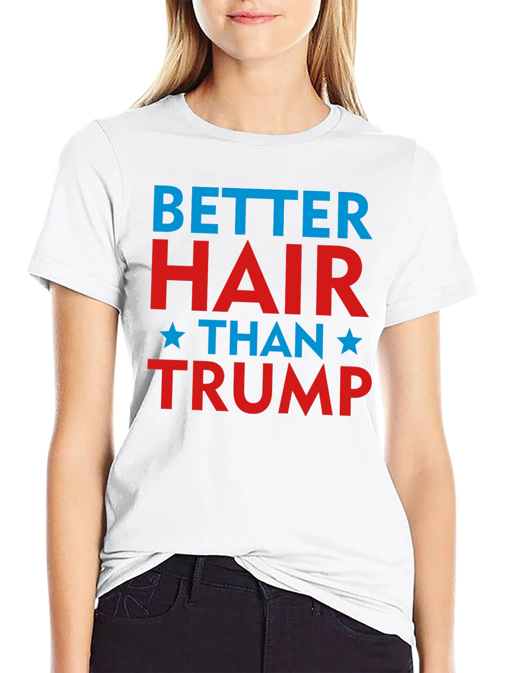 Better Hair Than Trump Graphic Tee