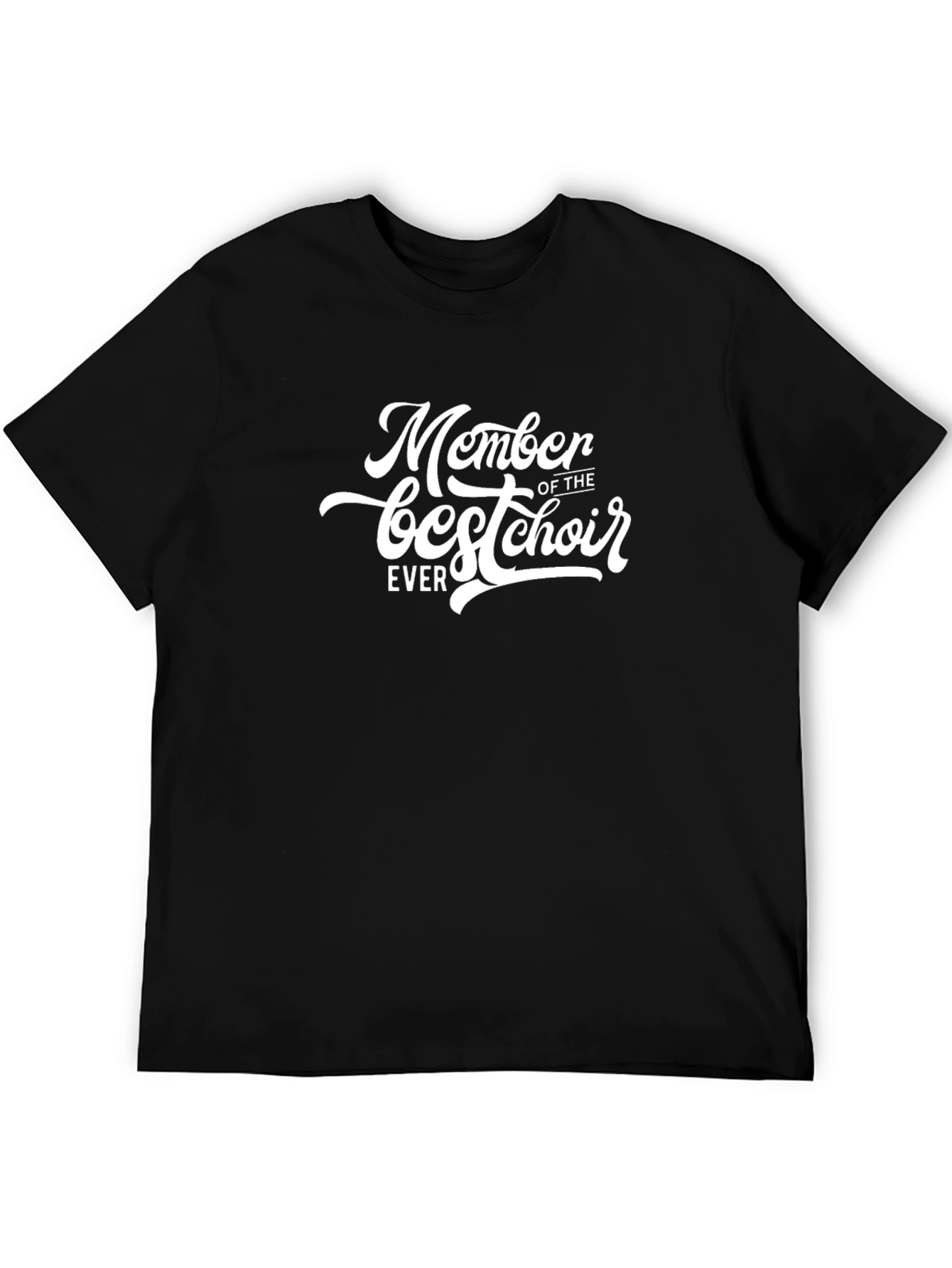 Best Choir Member T-Shirt