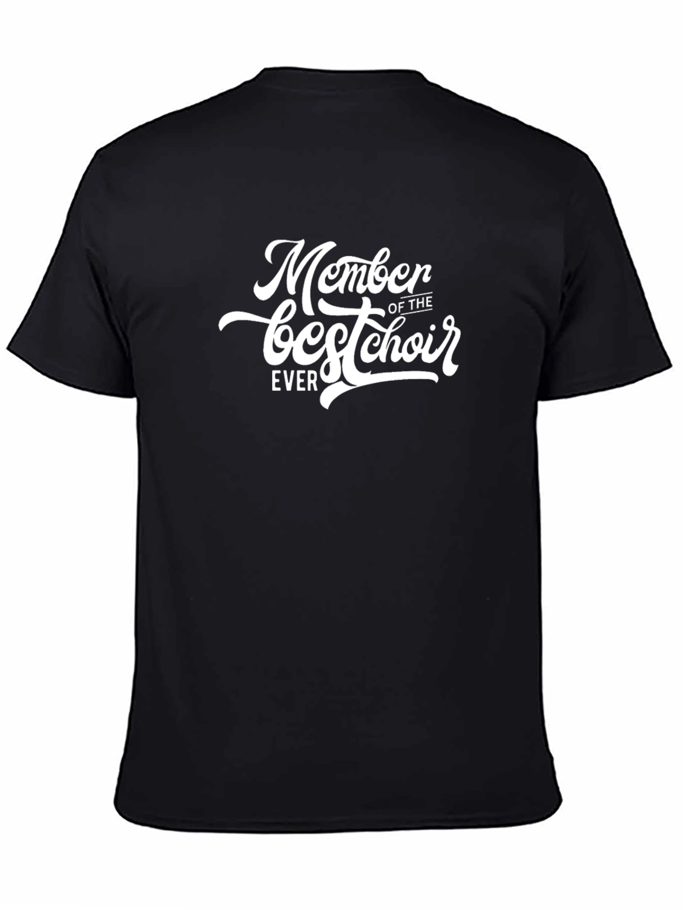 Best Choir Member T-Shirt
