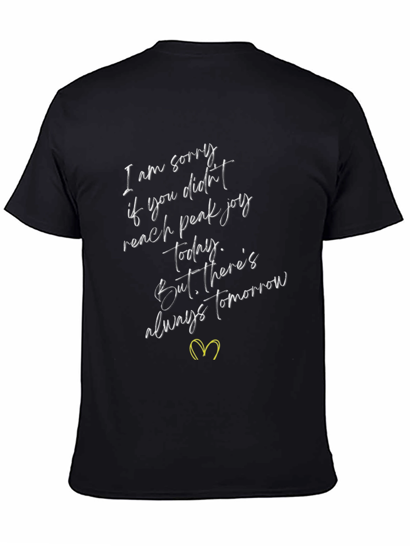 Inspirational Tomorrow T-Shirt - Comfort Fit