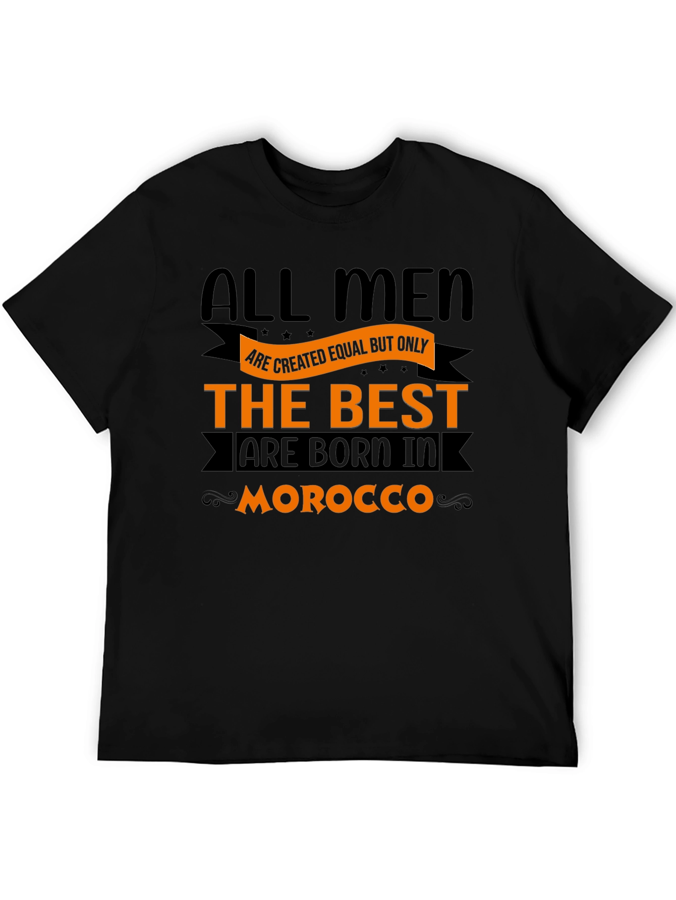 All Men Are Created Equal Morocco T-Shirt