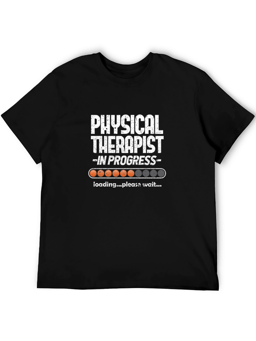 Physical Therapist in Progress Loading T-Shirt