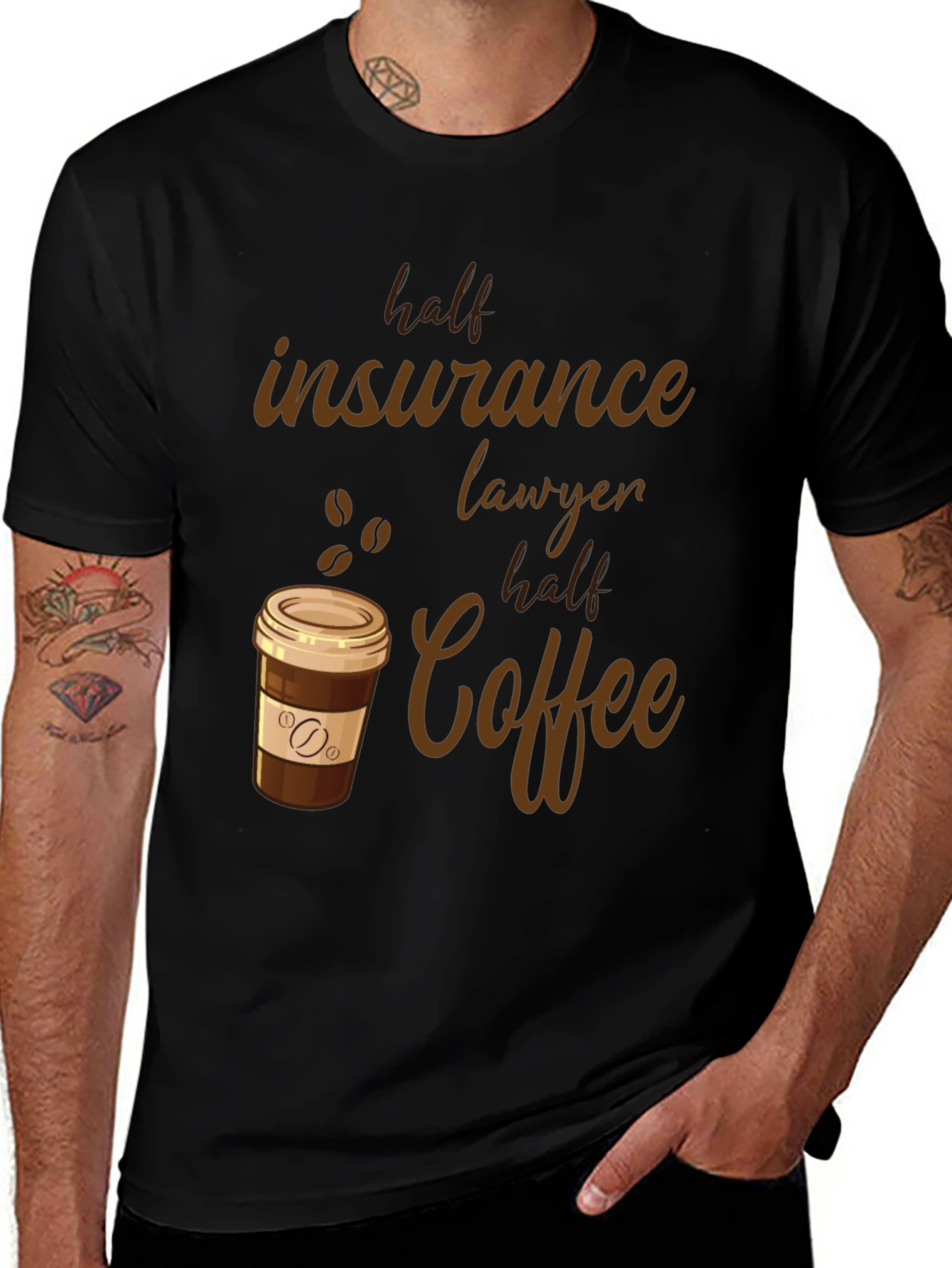 Half Insurance Lawyer Half Coffee T-Shirt
