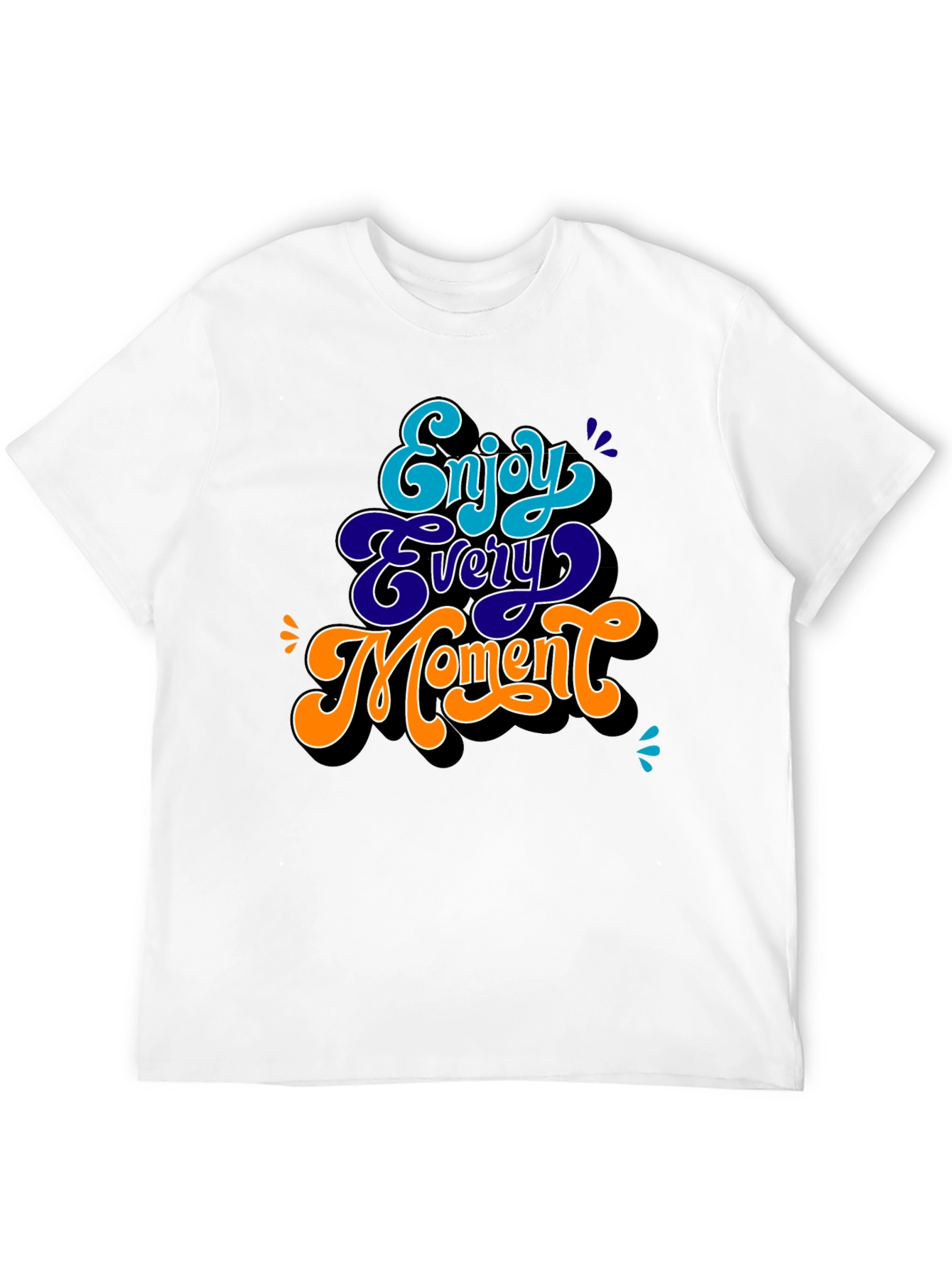 Enjoy Every Moment Graphic T-Shirt
