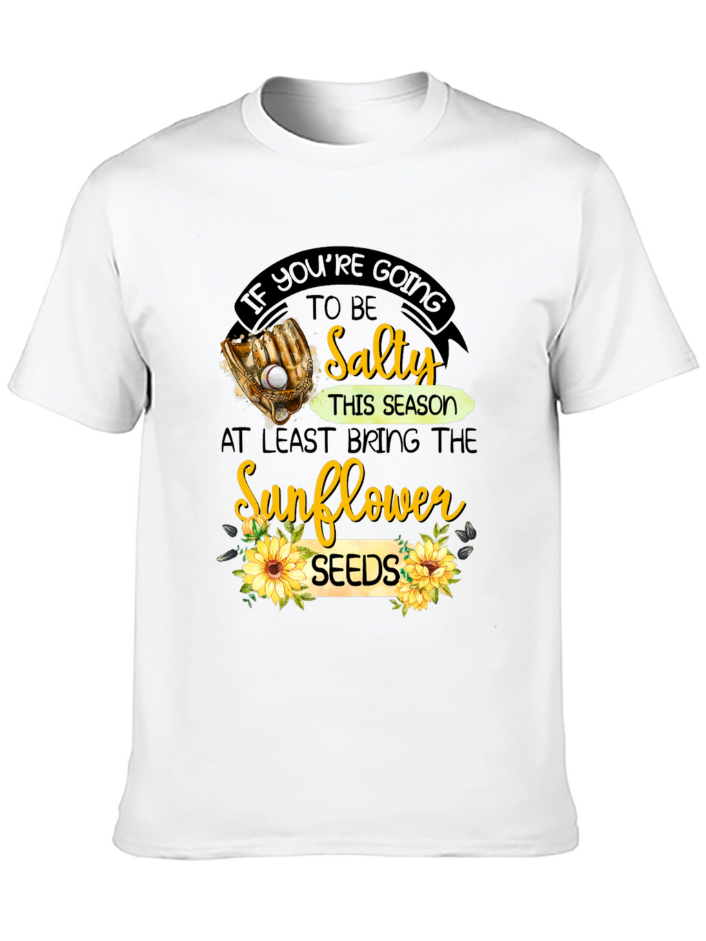 Salty Sunflower Seeds Graphic T-Shirt