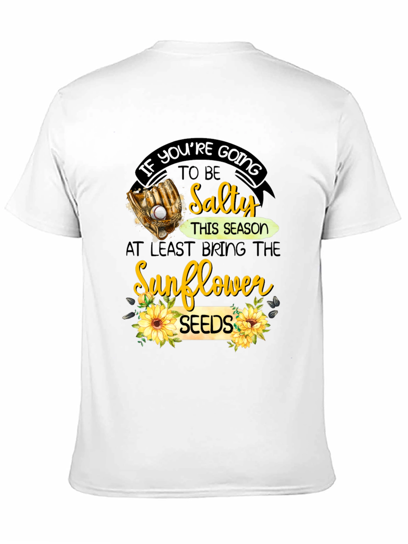 Salty Sunflower Seeds Graphic T-Shirt