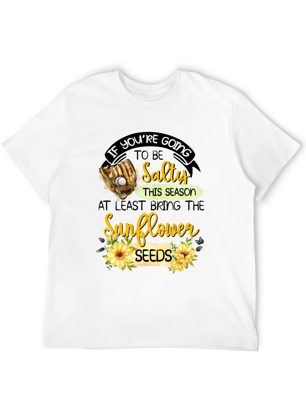 Salty Sunflower Seeds Graphic T-Shirt