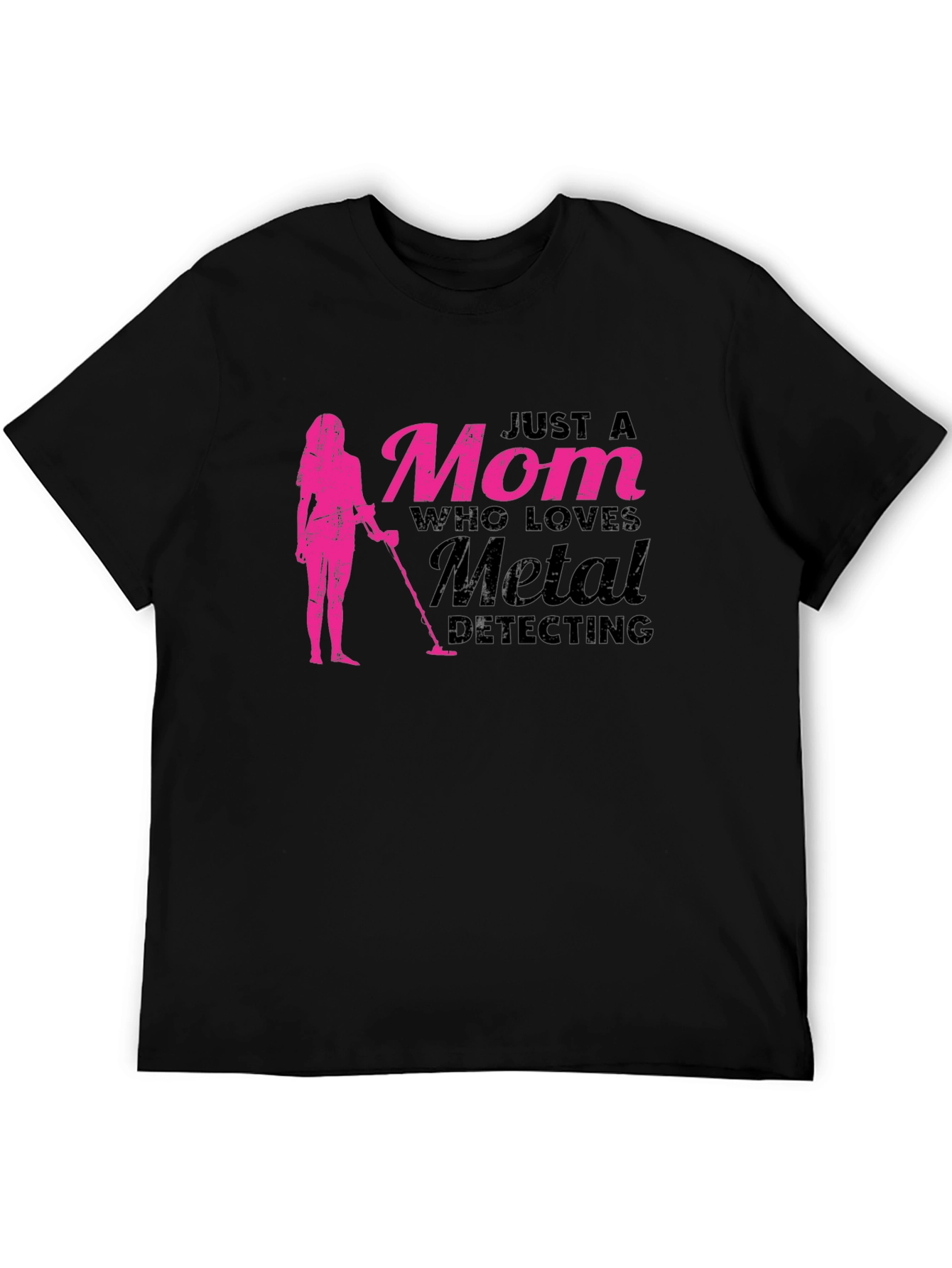 Mom Who Loves Metal Detecting T-Shirt