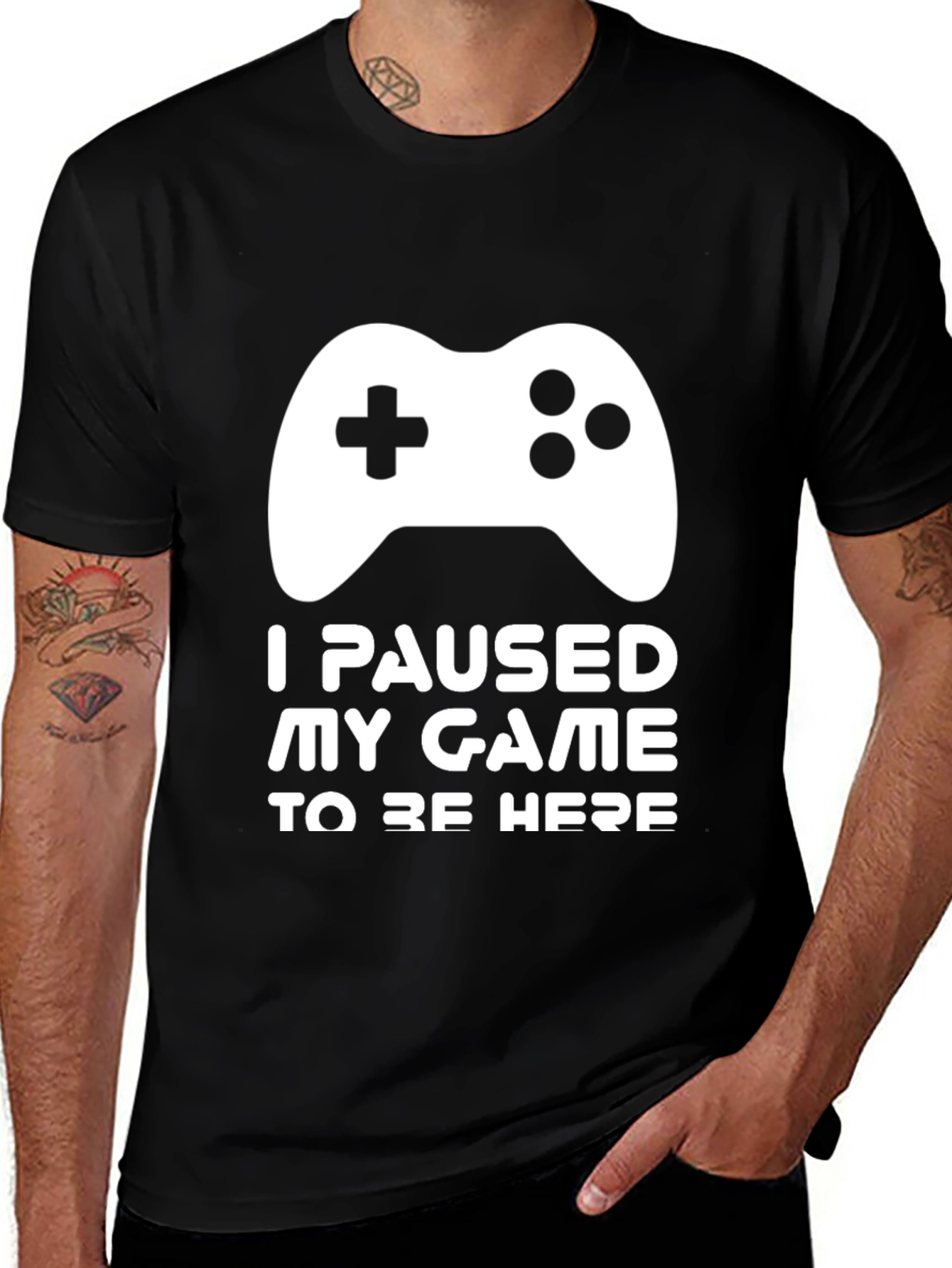 Gamer T-Shirt - I Paused My Game to Be Here