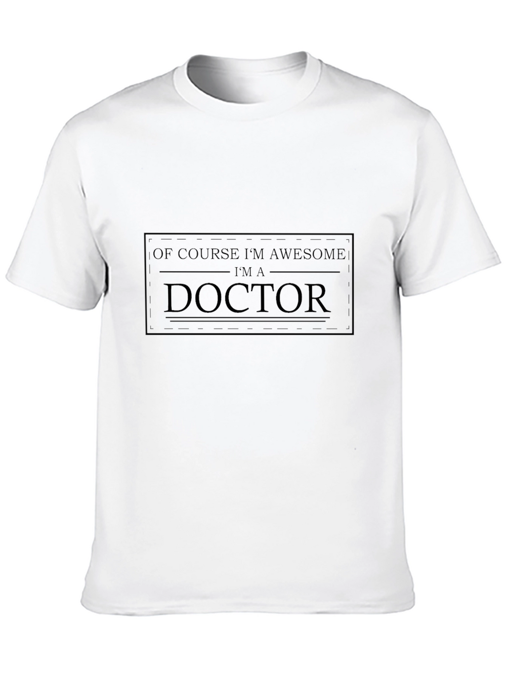 Awesome Doctor T-Shirt - Comfortable Cotton Blend