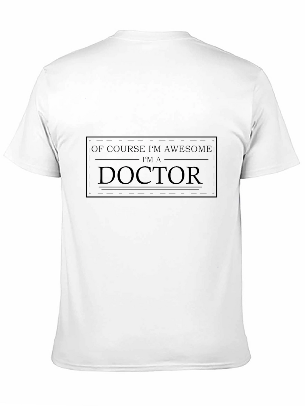 Awesome Doctor T-Shirt - Comfortable Cotton Blend