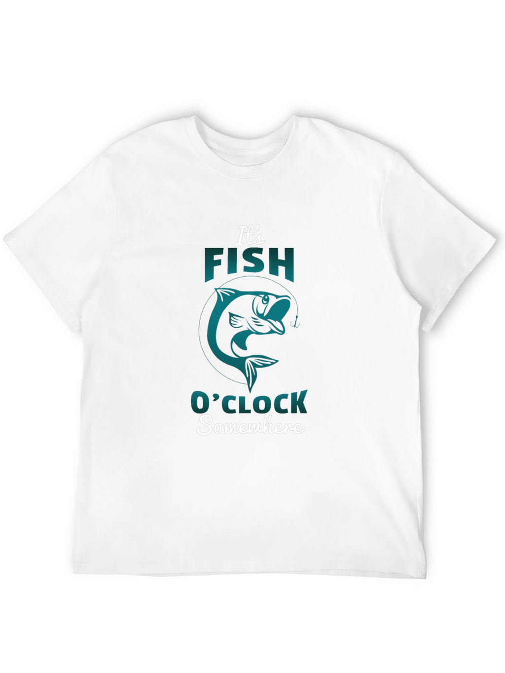 Its Fish OClock T-Shirt