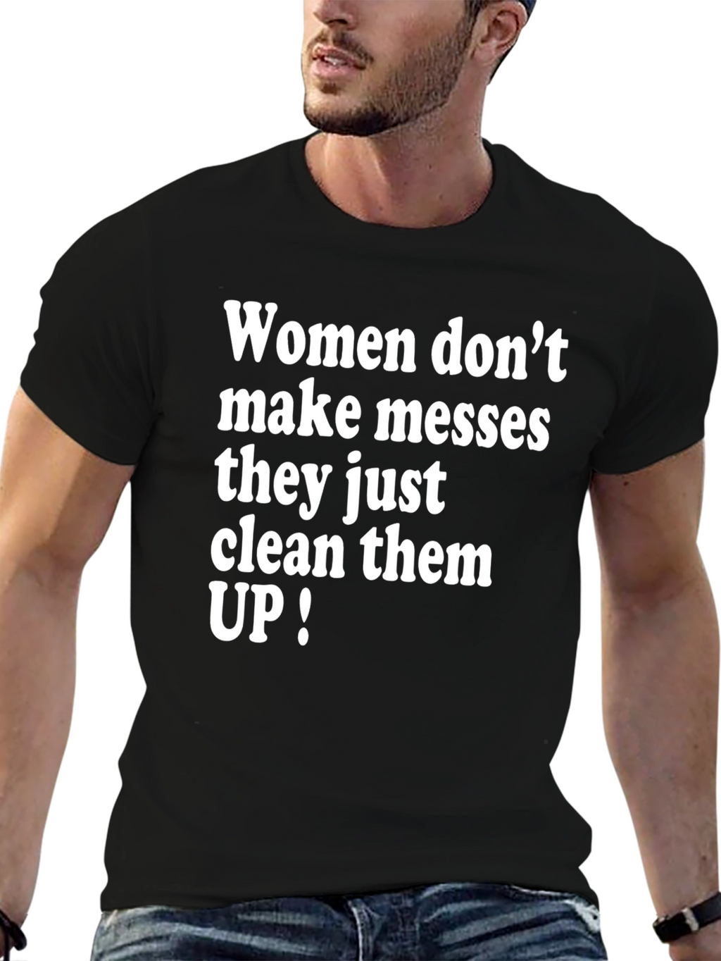 Women Clean Up Messes T-Shirt Funny Slogan Tee